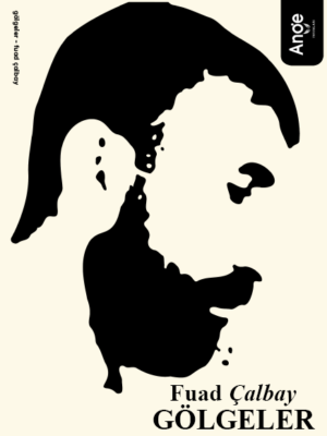 Gölgeler - Fuad Çalbay