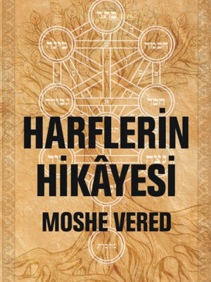 Harflerin Hikâyesi – Moshe Vered