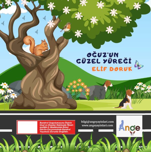 Oğuz'un Güzel Yüreği - Elif Doruk
