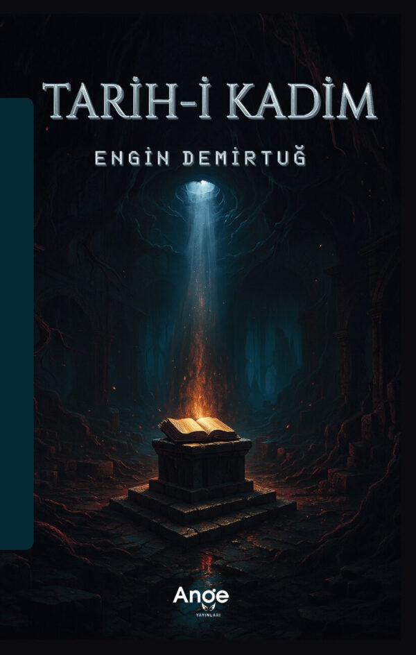 Tarih-i Kadim - Engin Demirtuğ