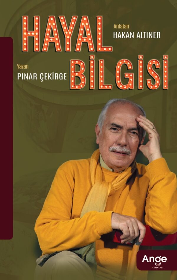 Hayal Bilgisi - Pınar Çekirge 1 Hayal Bilgisi - Pınar Çekirge, Hakan Altıner