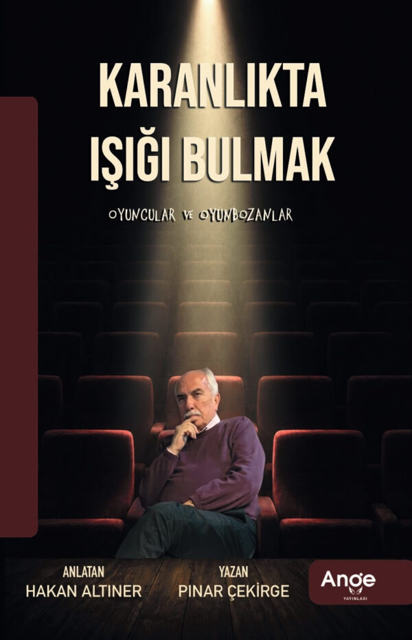 Karanlıkta Işığı Bulmak - Pınar Çekirge